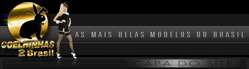 Imagem topo total - Belas garotas acompanhantes em Canoas, blogueiras universitárias estilo patricinha | COELHINHAS DO BRASIL